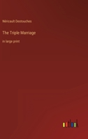 The Triple Marriage: in large print 3368348493 Book Cover