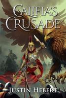 Califia's Crusade B0DC1HX2HG Book Cover