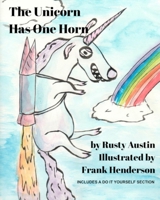 The Unicorn Has One Horn B0C2SD2211 Book Cover
