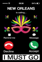 Mardi Gras Is Calling: Mardi Gras Notebook | Cool Carnival Shrove Tuesday Journal New Orleans Festival Mini Notepad (6"X9") 1661628931 Book Cover