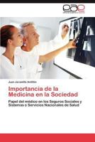 Importancia de La Medicina En La Sociedad 3659023817 Book Cover