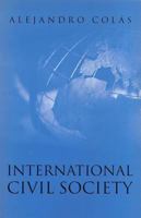 International Civil Society: Social Movements in World Politics 0745625568 Book Cover