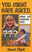 You Might Have Asked 085234175X Book Cover