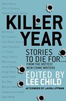 Killer Year: A Criminal Anthology