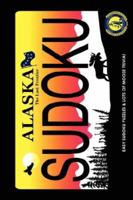 Alaskan Artist Series: Moosin' Along with Easy Sudokus! 1934443603 Book Cover
