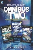 Hal Spacejock Omnibus Two 1699227020 Book Cover