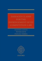 Damages Claims for the Infringement of Eu Competition Law 0199575185 Book Cover