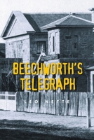Beechworth's Telegraph B0FNX93B6Q Book Cover