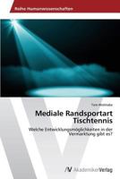 Mediale Randsportart Tischtennis 3639634683 Book Cover