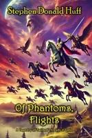 Of Phantoms, Flights: A Tapestry of Twisted Threads in Folio 1725556359 Book Cover