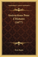 Instructions Pour L'Histoire 2016147016 Book Cover