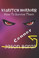 Eldritch Horrors: How to Survive Them B0H2LLW75S Book Cover