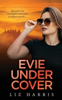 Evie Undercover 1781892407 Book Cover