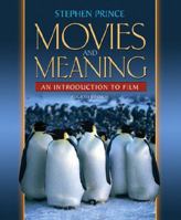 Movies and Meaning: An Introduction to Film 0205314155 Book Cover