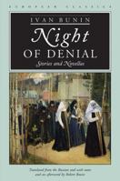 Night of Denial: Stories and Novellas (European Classics) 0810114038 Book Cover