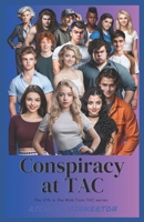 Conspiracy at TAC B08QG4M7BH Book Cover