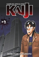 Gambling Apocalypse: KAIJI, Volume 3 1634429281 Book Cover
