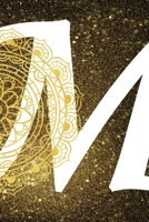 M: Personalized Dot Grid Bullet BUJO Notebook Journal Modern Gold Mandala Minimalist Initial Monogram Letter M- Many Usage Handy Travel Size For Boys Men Teens 1704413532 Book Cover