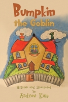 Bumpkin the Goblin 1528993497 Book Cover