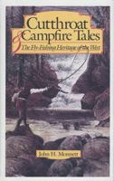 Cutthroat and Campfire Tales 0871087553 Book Cover