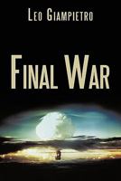 Final War 1456754793 Book Cover