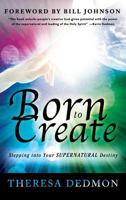 Born to Create 0768412838 Book Cover