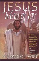 Jesus, Man of Joy 0736900462 Book Cover
