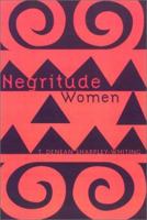 Negritude Women 081663680X Book Cover