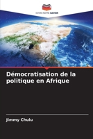 Démocratisation de la politique en Afrique (French Edition) 6208561744 Book Cover