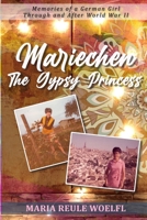 Mariechen- The Gypsy Princess 1639501517 Book Cover
