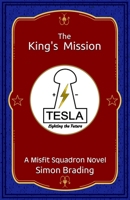 The King's Mission 191747007X Book Cover