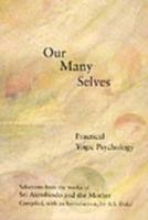 Our Many Selves ; Practical Yogic Psychology 817058664X Book Cover