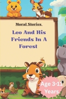 Leo and his friends in a forest B0F9F4M5Y2 Book Cover