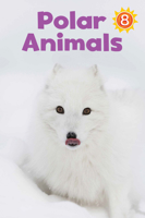 Polar Animals: English Edition 1772665827 Book Cover