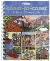 Coast to Coast Coloring Book 1464780684 Book Cover