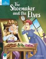 Classic Tales the Shoemaker and the Elves 0194238822 Book Cover