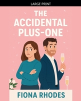 The Accidental Plus-One B0FSFWTZ34 Book Cover
