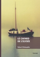 Le cafard de l'Elysée (French Edition) 2414812524 Book Cover