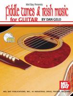 Mel Bay Fiddle Tunes & Irish Music for Guitar 0786634472 Book Cover