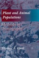 Plant & Animal Populations: Methods in Demography 0122287401 Book Cover
