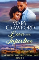 Love and Injustice 1945637277 Book Cover