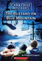 Blizzard on Blue Mountain