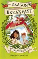 The Dragon's Breakfast 1406379360 Book Cover