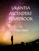 Urantia Ascenders' Handbook 1726800849 Book Cover