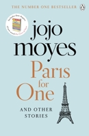 Paris for One and Other Stories 0735222304 Book Cover