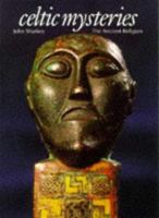 Celtic Mysteries: The Ancient Religion (Art and Imagination)