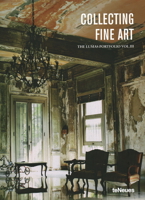 Collecting Fine Art: The Lumas Portfolio Vol. III 3832797343 Book Cover