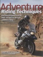 Adventure Riding Techniques 1844255727 Book Cover