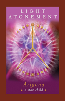 Light Atonement: Discovering Your Life's Purpose 163226028X Book Cover