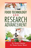 Food Technology and Research Advancement 9386841495 Book Cover